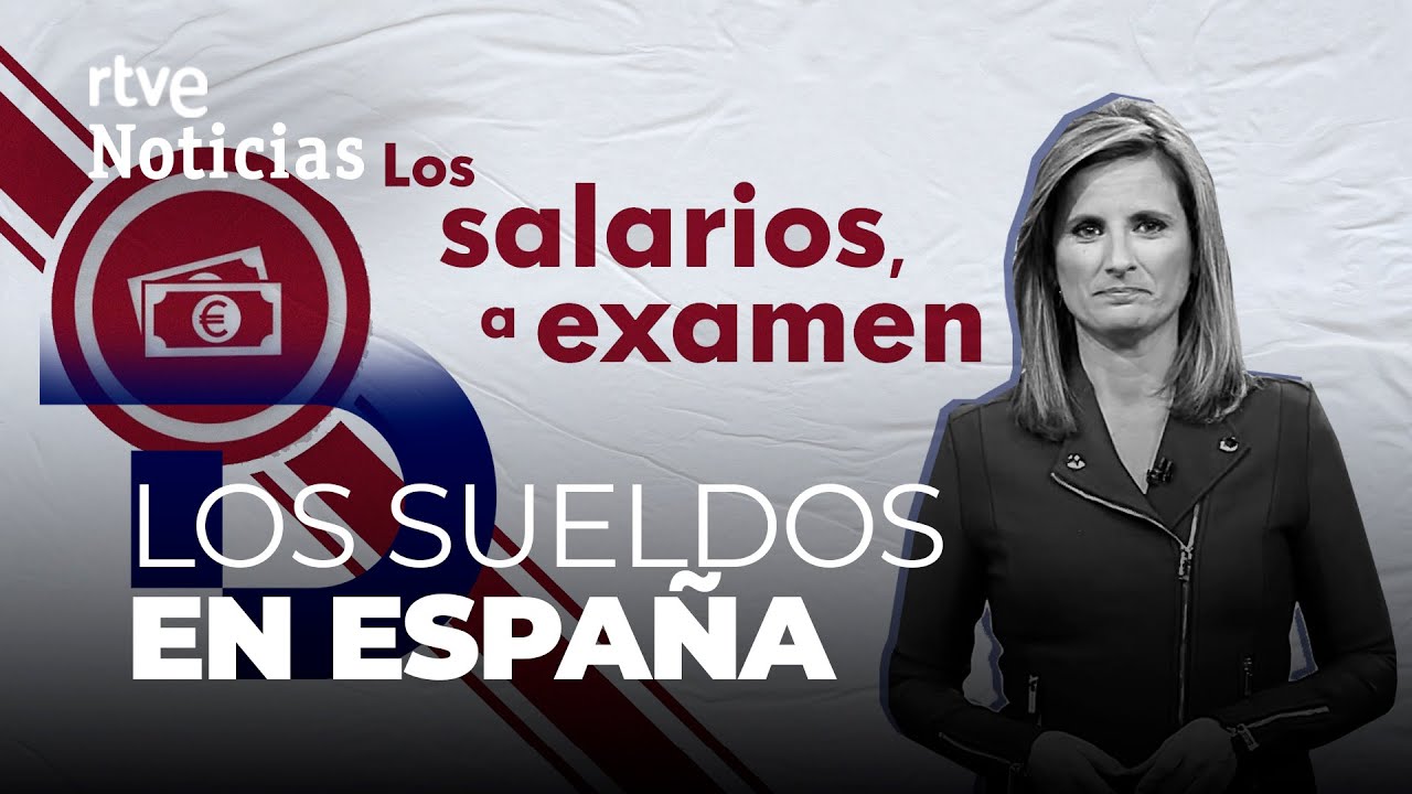 ¿Qué es un buen sueldo en España? - Mundo ejecutivo