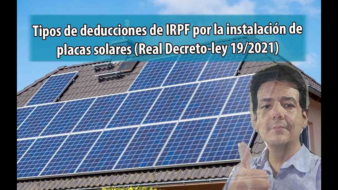 Deducciones fiscales para autoconsumo y energías renovables - Mundo ...